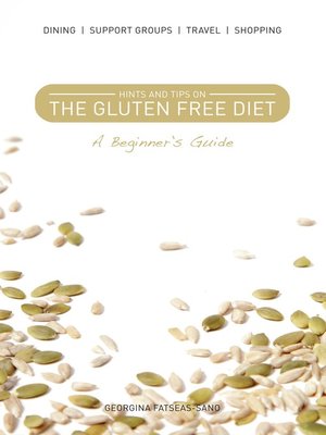 cover image of Hints and Tips for the Gluten-free Diet